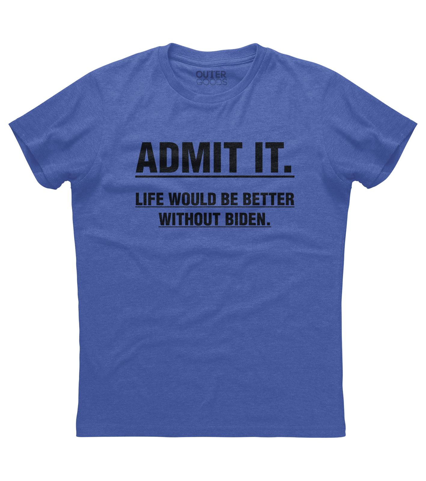 Life would be better Shirt (O)