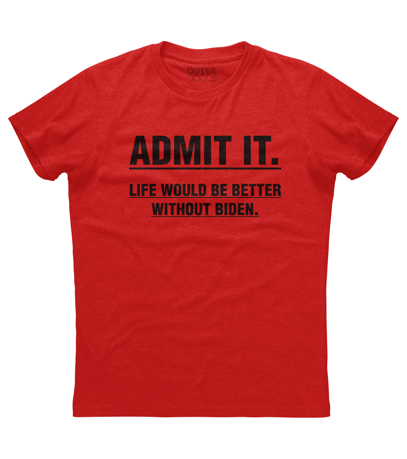 Life would be better Shirt (O)