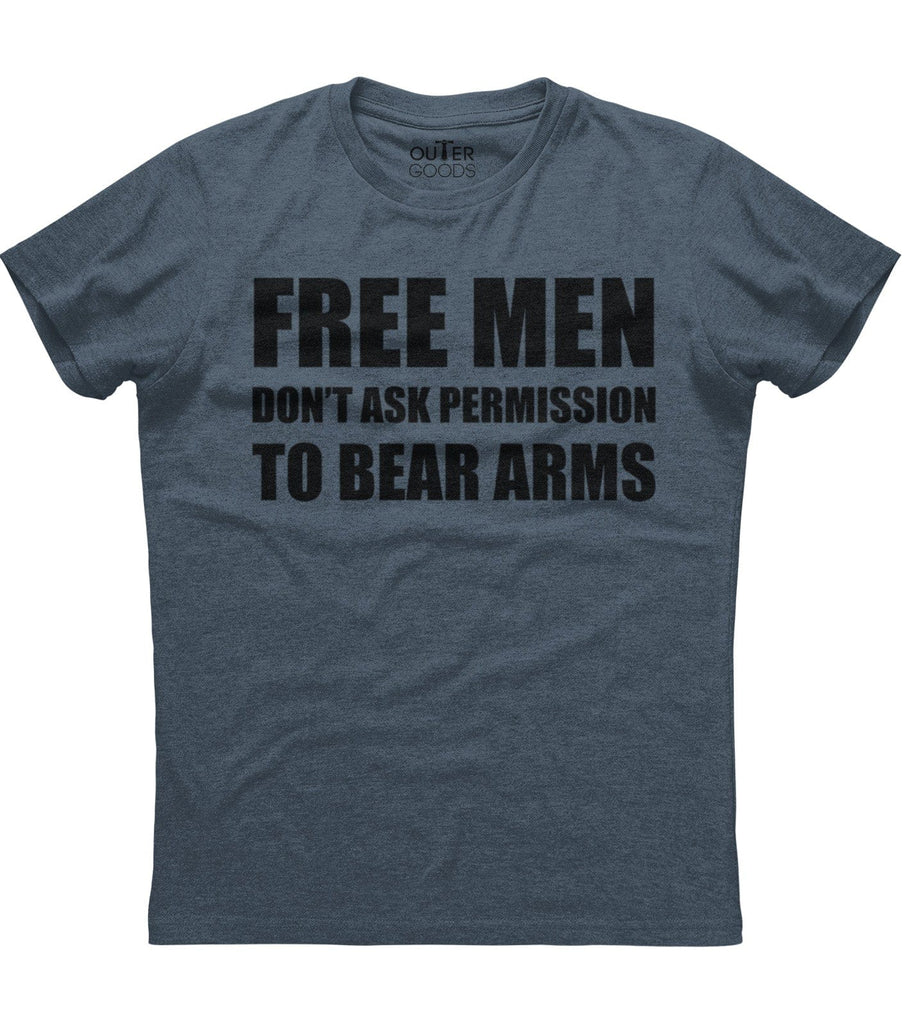 Free Men Don't Ask Permission To Bear Arms T-Shirt (O)