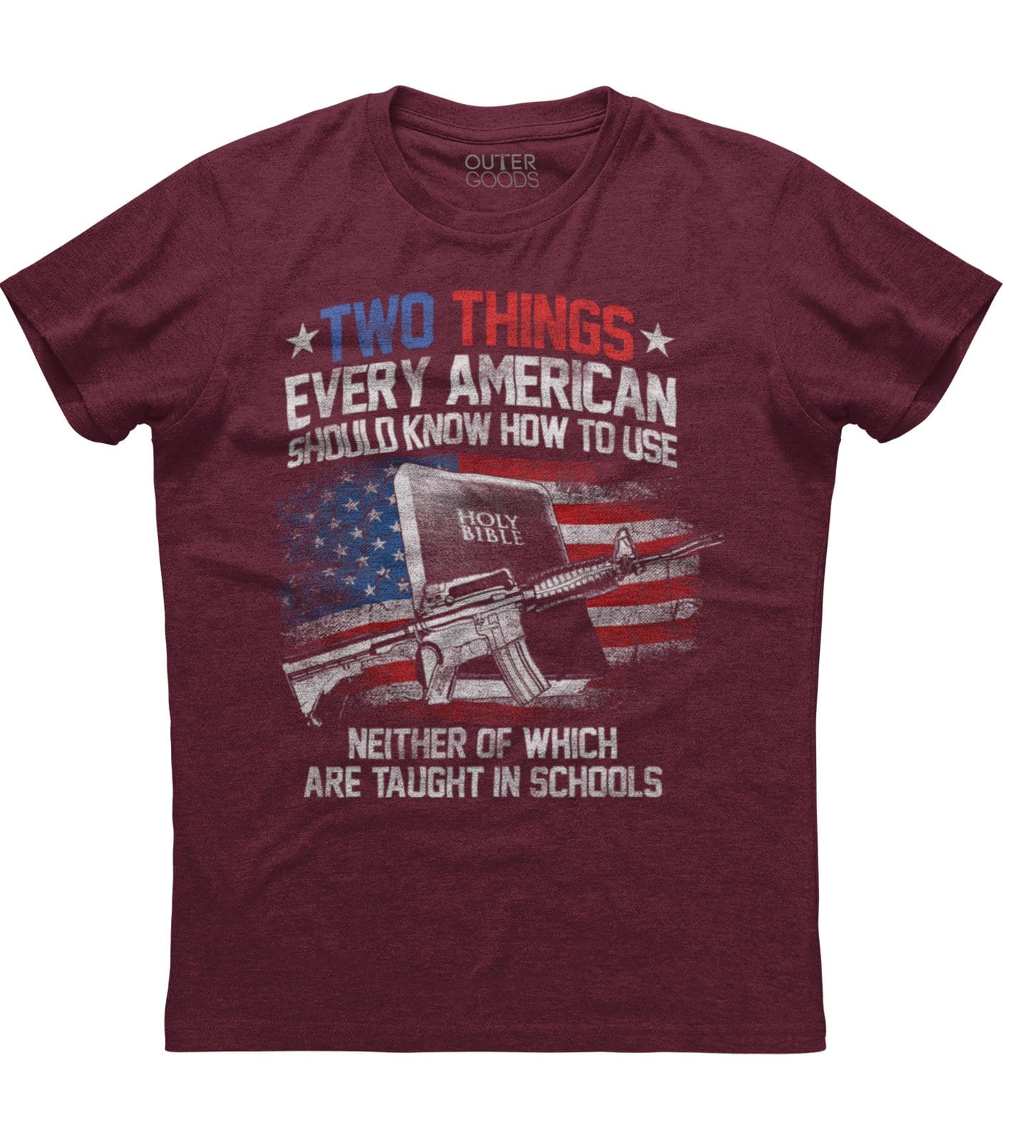 Two Things Every American Should Know T-shirt (O)