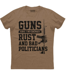Guns Have Two Enemies T-Shirt (O)