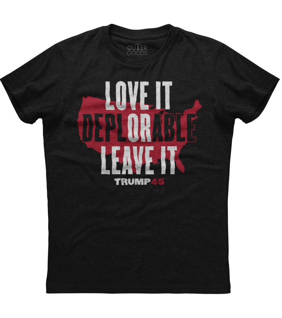 Love It Deplorable Leave It Donald Trump 45 T-Shirt (O)