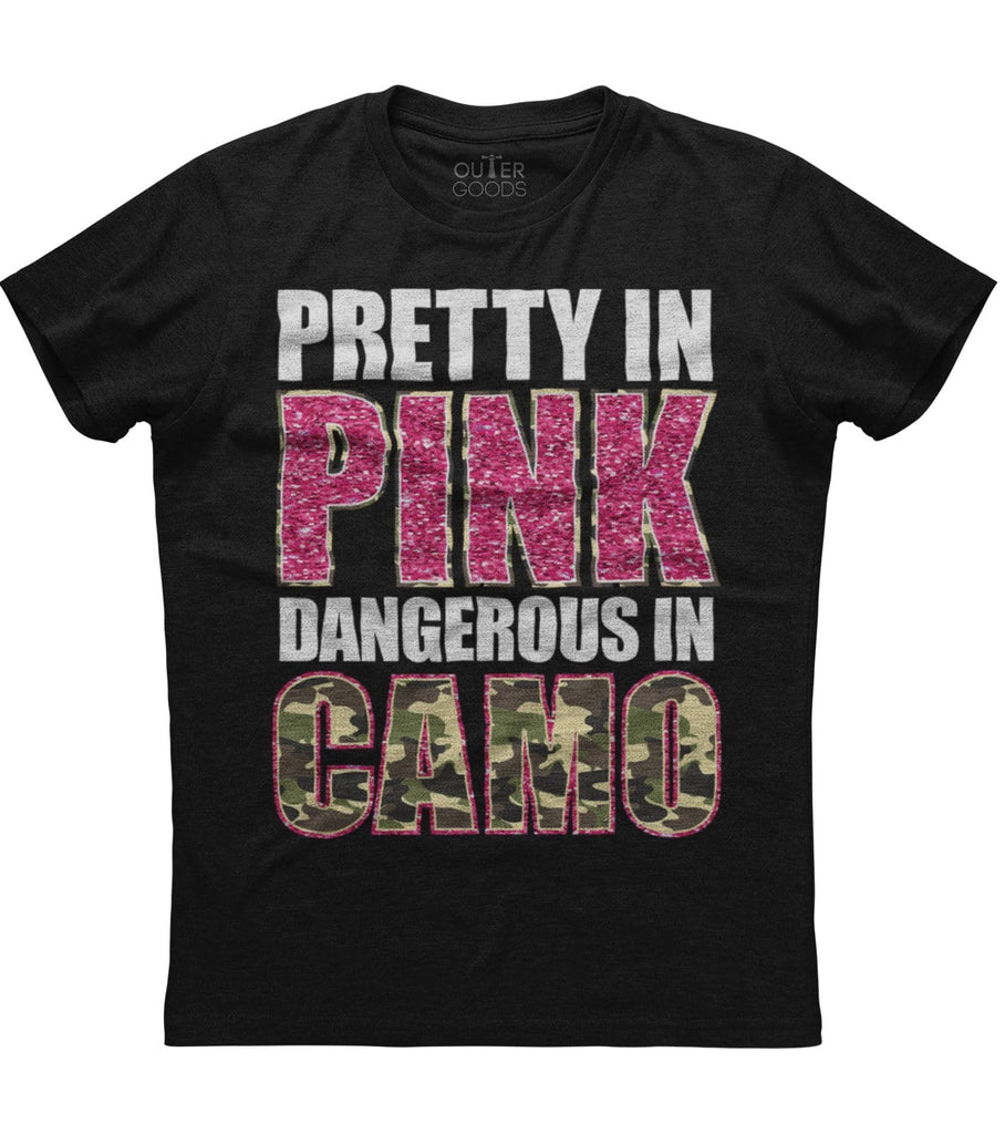 Pretty In Pink Dangerous In Camo T-Shirt (O)