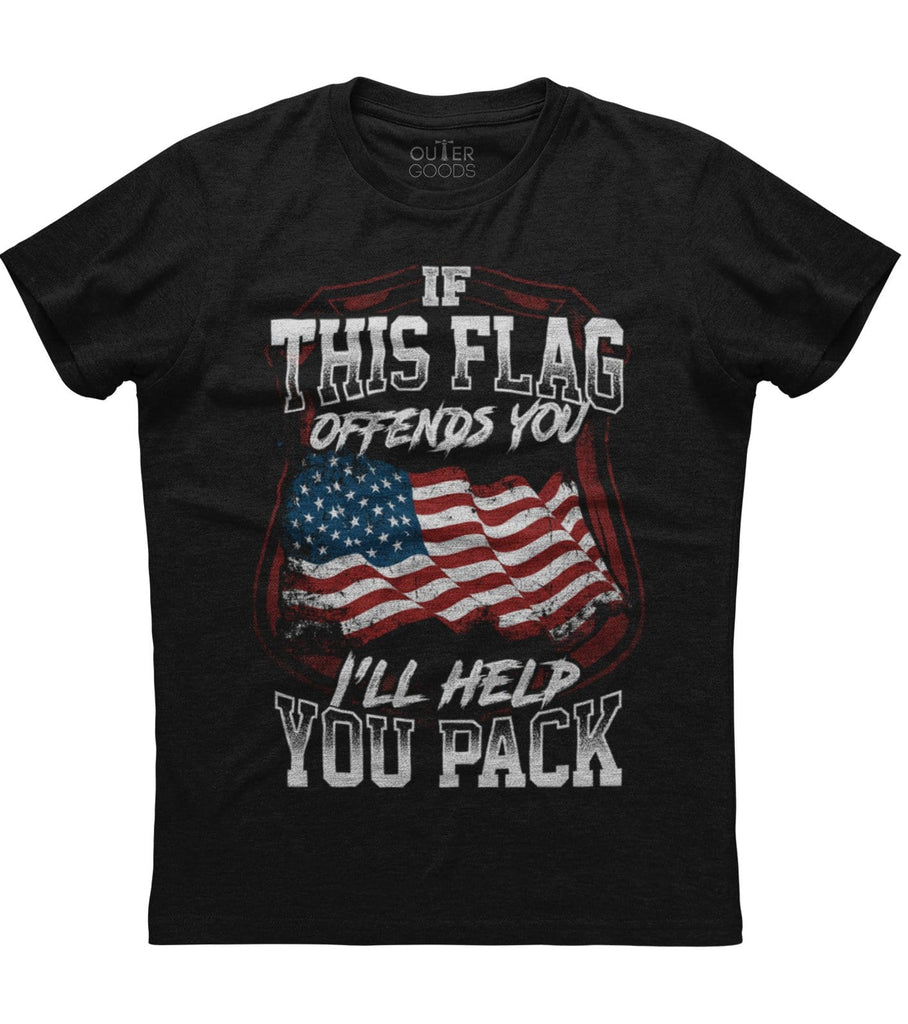 If this flag offends you I'll help you pack T-shirt (O)