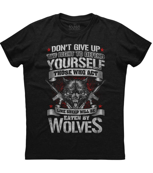 Don't give up the right to defend T-Shirt (O)