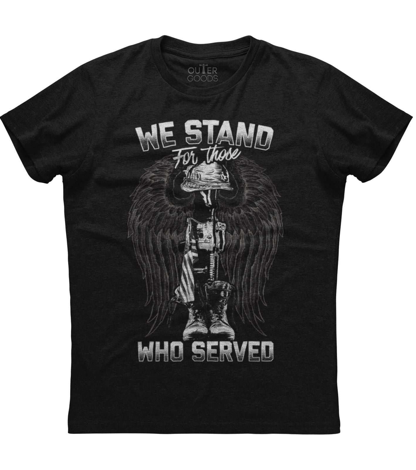We stand for those who served T-Shirt (O)