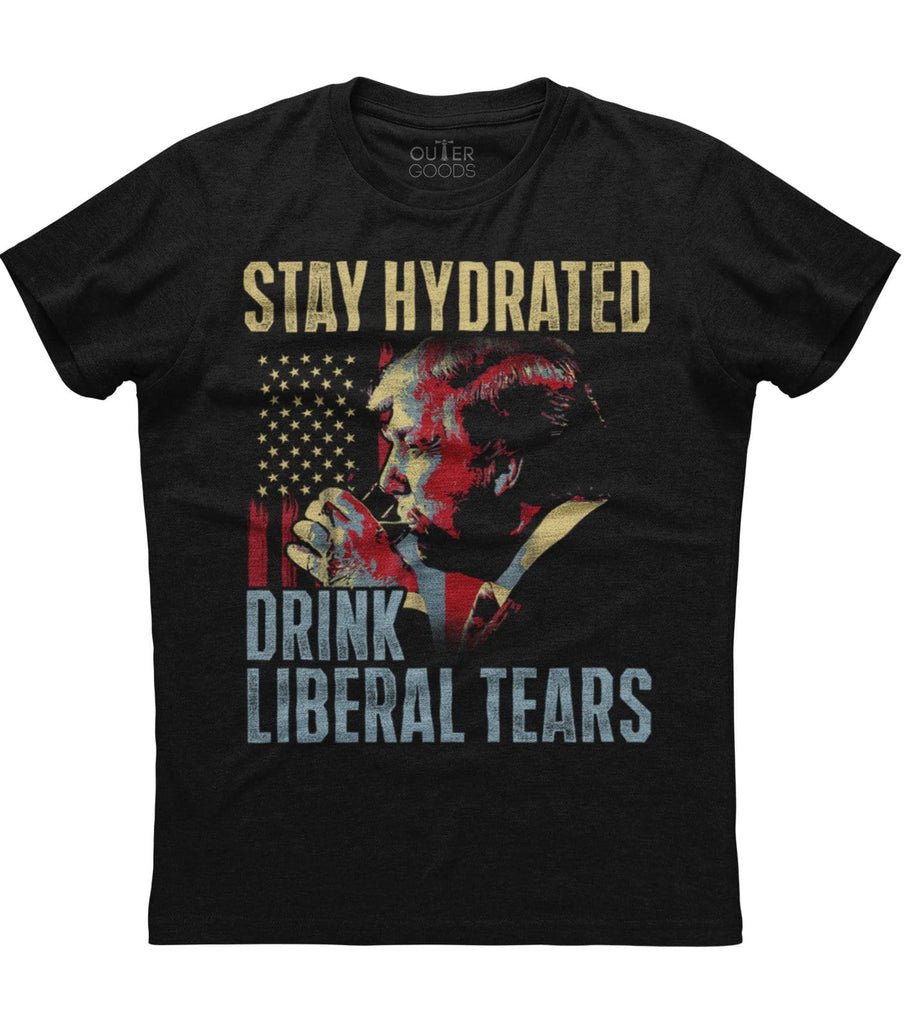 Donald Trump Stay Hydrated Drink Liberal T-Shirt (O)