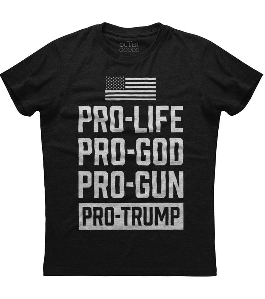 All Pro Life Trump Republican Political T-Shirt (O)