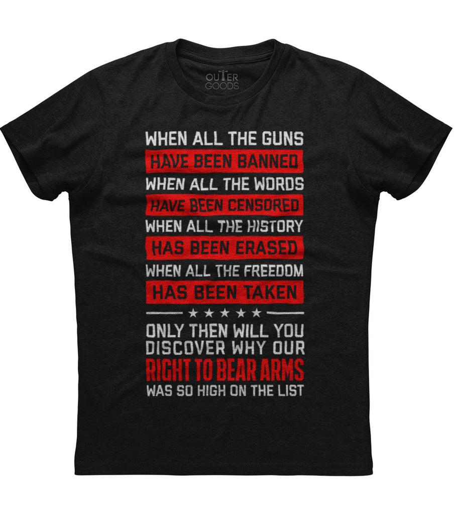 Right To Bear Arms Is High On The List T-Shirt (O)