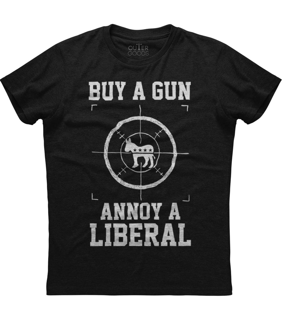 Buy A Gun Annoy A Liberal T-Shirt (O)