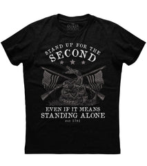 Stand Up For The Second Even If It Means Standing Alone T-Shirt (O)