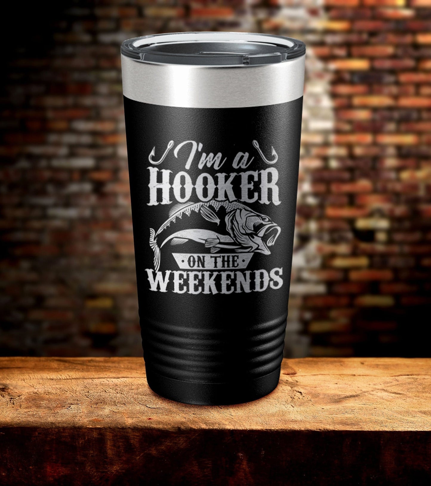 I Am A Hooker On The Weekends Tumbler