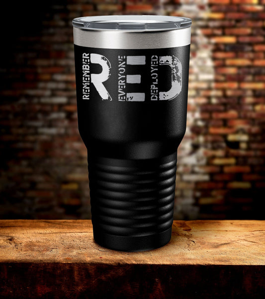 RED Remember Everyone Deployed Tumbler (O)